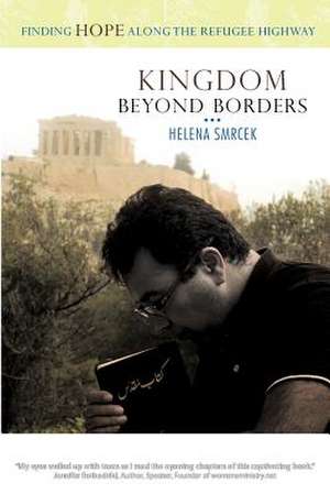 Kingdom Beyond Borders de Helena Smrcek