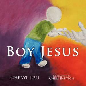 Boy Jesus de Cheryl Bell