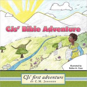 Cjs' Bible Adventure de C. M. Johnson