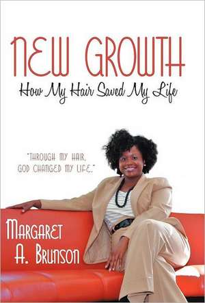 New Growth de Margaret A. Brunson