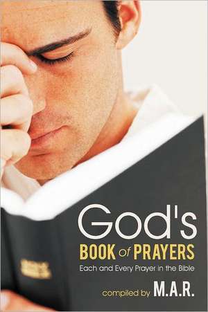 God's Book of Prayers de M. a. R.