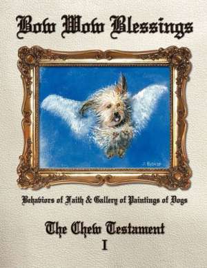 Bow Wow Blessings de The Chew Testament