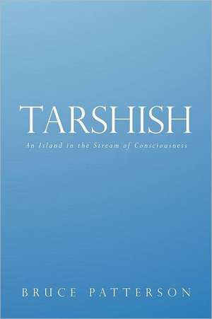 Tarshish de Bruce Patterson