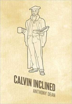 Calvin Inclined de Anthony Dean