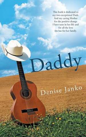 Daddy de Denise Janko