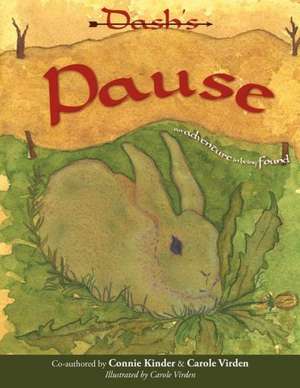 Dash's Pause de Connie Kinder