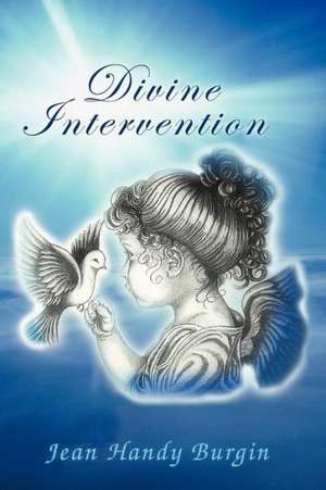 Divine Intervention de Jean Handy Burgin