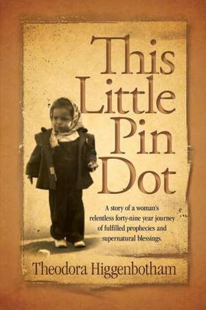 This Little Pin Dot de Theodora Higgenbotham