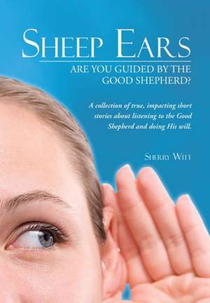 Sheep Ears de Sherry Witt