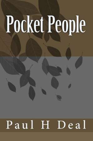 Pocket People: Aka the Bodysport Diet de Paul H. Deal