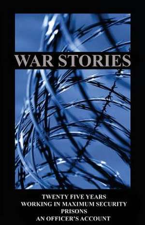 War Stories de Joseph a. Nunziato