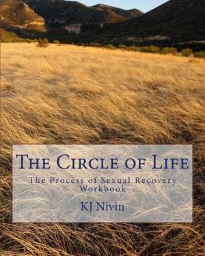 The Circle of Life de K. J. Nivin