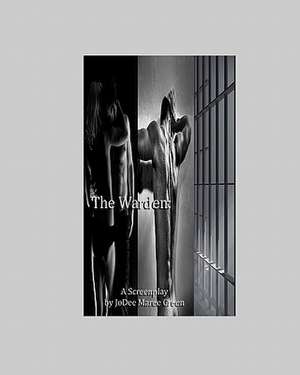 The Warden: Boxes de Jodee Maree Green