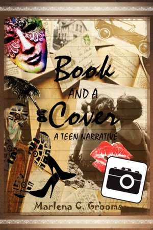 Book and a Cover de Marlena C. Grooms