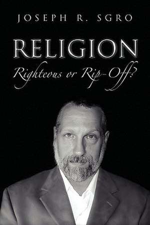 Religion de Joseph R. Sgro