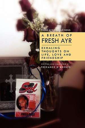 A Breath of Fresh Ayr de Terrance H Barnes