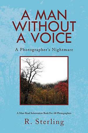 A Man Without a Voice de R. Sterling