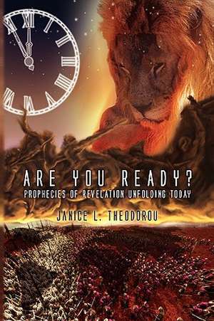 Are You Ready? de Janice L. Theodorou