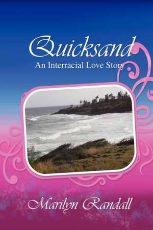 Quicksand de Marilyn Randall