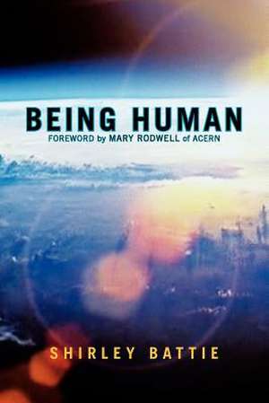 Being Human de Shirley Battie