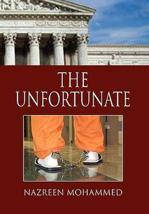 The Unfortunate de Nazreen Mohammed