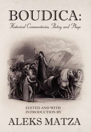 Boudica de Aleks Matza