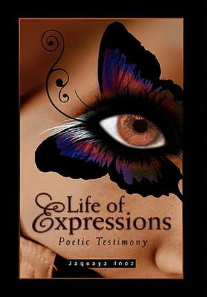 Life of Expressions de Inez