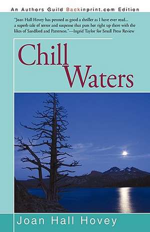 Chill Waters de Hall Hovey Joan Hall Hovey