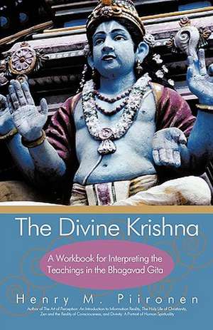 The Divine Krishna de M. Piironen Henry M. Piironen