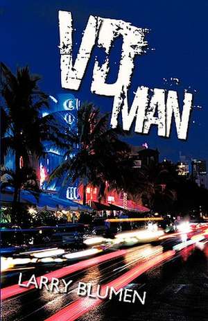 VD Man de Larry Blumen