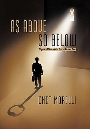 As Above, So Below de Morelli Chet Morelli