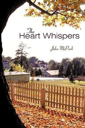 The Heart Whispers de John McPeek