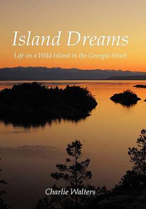 Island Dreams de Charlie Walters