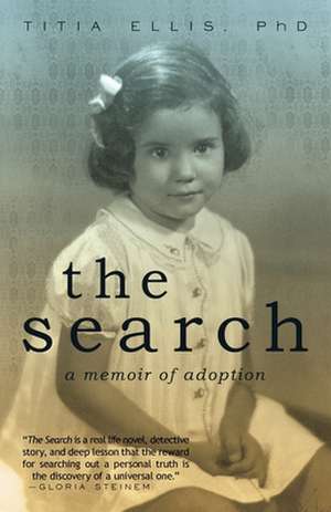 The Search de Titia Ellis Ph. D.