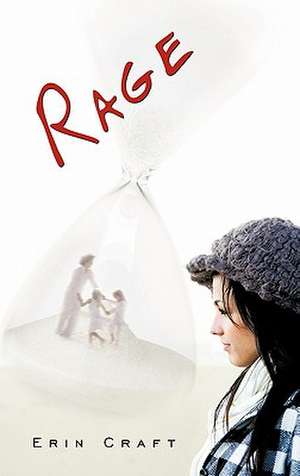 Rage de Erin Craft