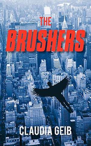 The Brushers de Claudia Geib