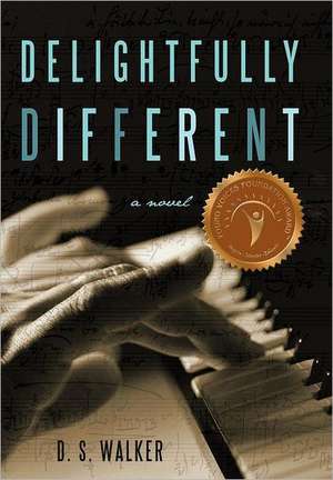 Delightfully Different de D. S. Walker