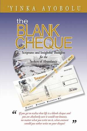 The Blank Cheque de 'Yinka Ayobolu