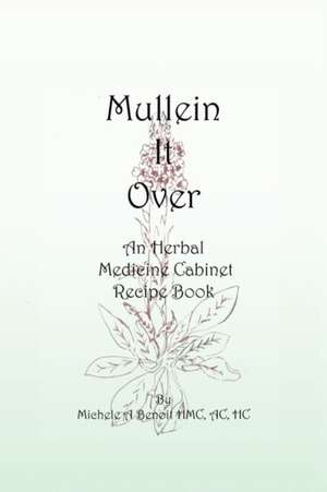 Mullein It Over de Michele A. Benoit Hmc Ac Hc