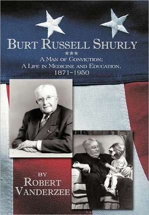 Burt Russell Shurly de Robert Vanderzee