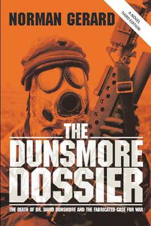 The Dunsmore Dossier de Norman Gerard