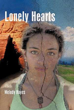 Lonely Hearts de Melody Hayes