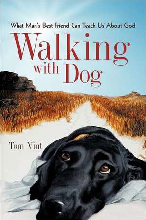 Walking with Dog de Tom Vint