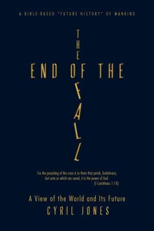 The End of the Fall de Cyril Jones