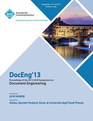 Doc Eng 13 Proceedings of the !4th ACM Conference on Document Engineering de Doceng 13 Conference Committee