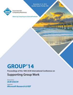 Group 14, ACM 2014 International Conference on Group Work de Group 14 Conference Committee