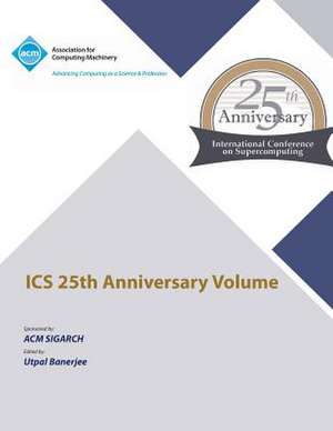 ICS 25th Anniversary Volume de Ics 25th Anniversary Committee