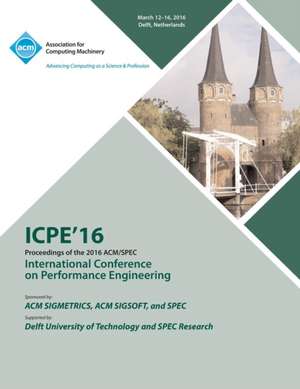 ICPE 16 7th ACM/SPEC International Conference on Performance Engineering de Icpe 16 Conference Committee