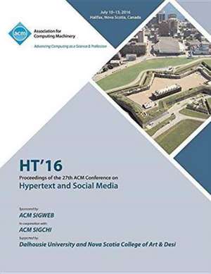 HT 16 27th ACM Conference on Hypertext & Social Media de HT 16 Conference Committee