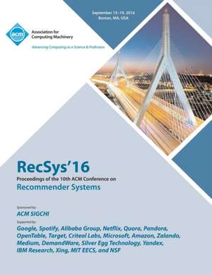 RecSys 16 19th ACM Conference on Recommender Systems de Rec Sys 16 Conference Committee